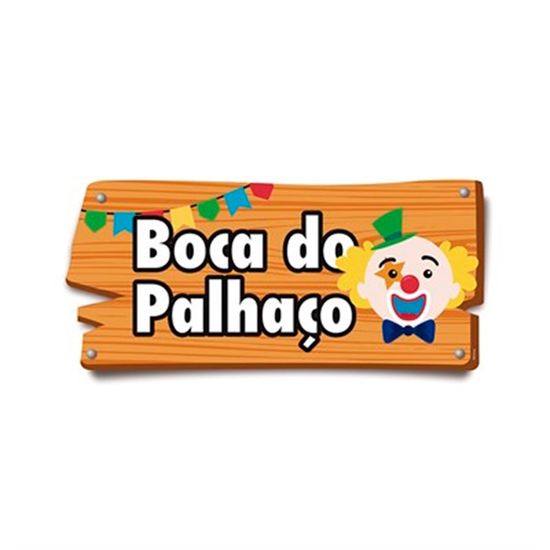 Festa Junina - Placas de Sinalização Boca do Palhaço 37,2x17